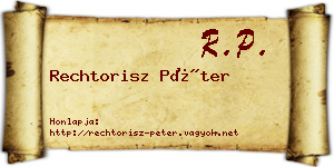 Rechtorisz Péter névjegykártya